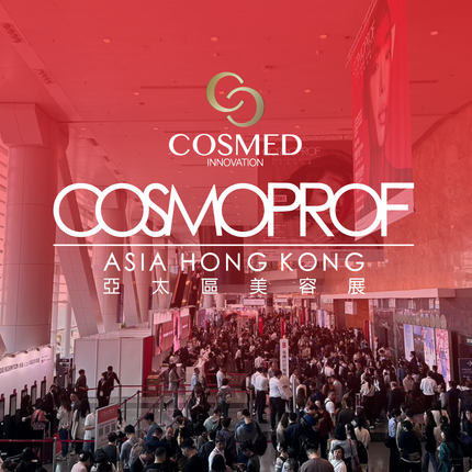 Cosmed Innovation Leads Global Beauty Innovations at Cosmoprof Asia Hong Kong 2023